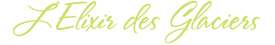 L´Elixir des Glaciers
